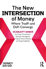 The New Intersection of Money - Scarlett Sieber - 9781041337775