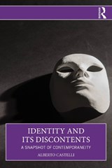 Identity and Its Discontents - Alberto Castelli - 9781041428770