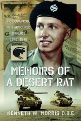 Memoirs of a Desert Rat - Kenneth W. Morris O.B.E. - 9781048101836