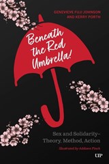 Beneath the Red Umbrella - Genevieve Fuji Johnson ; Kerry Porth - 9781049801407