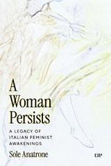 A Woman Persists - Sole Anatrone - 9781049808314
