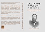 The Crown, the Chief and the King - Susan Nind-Barrett - 9781066634309
