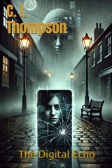 The Digital Echo - Craig I Thompson - 9781066635900