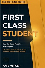 The First Class Student - Kate Mercer - 9781066718207