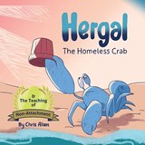 Hergal the Homeless Crab & The Teaching of Non-Attachment - Chris Allen - 9781067019266