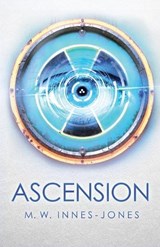 Ascension - M W Innes-Jones - 9781067028152