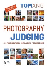 Photography Judging - Tom Ang - 9781067035105