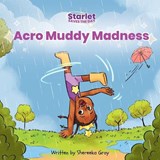 Starlet Saves the Day - Shereeka Gray - 9781067509705
