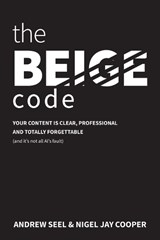 The Beige Code - Andrew Seel ; Nigel Jay Cooper - 9781067648305
