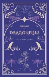The Lost Dragonflies - Julia Blackburn - 9781068178245