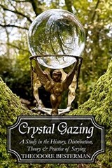 Crystal Gazing - Theodore Besterman - 9781068207686