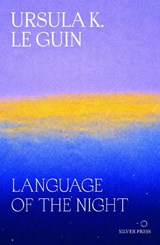 Language of the Night - Ursula K. Le Guin - 9781068240959