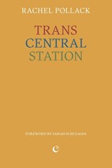 Trans Central Station - Rachel Pollack - 9781068240997