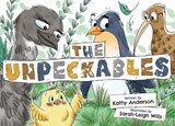 The Unpeckables - Kathy Anderson - 9781068260223
