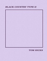 Black Country Type II - Tom Hicks - 9781068299544