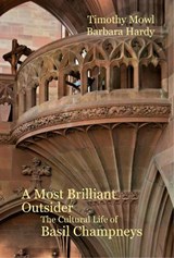 A Most Brilliant Outsider - Timothy Mowl - 9781068303999
