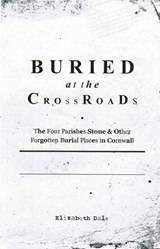 Buried at the Crossroads - Elizabeth Dale - 9781068317408