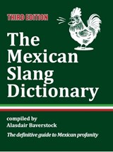 The Mexican Slang Dictionary -  - 9781068322914