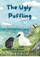 The Ugly Puffling and Other Stories - Louisa MacDougall - 9781068324246