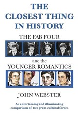 The Closest Thing in History - John Munro Webster - 9781068332807