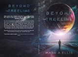 Beyond the Treeline - Mark Ellis - 9781068345111