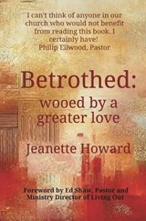 Betrothed - Jeanette Howard - 9781068358913