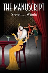 The Manuscript - Steven L Wright - 9781068432989