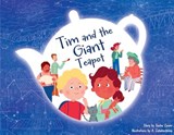 Tim and the Giant Teapot - Sasha Zouev - 9781068444258
