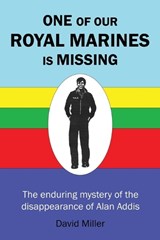 One of Our Royal Marines Is Missing - David Miller - 9781068446863