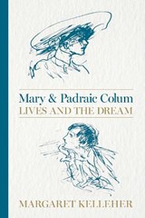 Mary and Paraic Colum - Margaret Kelleher - 9781068502385
