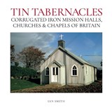 Tin Tabernacles - Ian Smith - 9781068506604