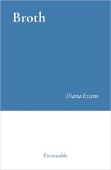 Broth - Diana Evans - 9781068566103