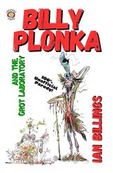 BILLY PLONKA AND THE GROT LABORATORY - IAN BILLINGS - 9781068589300