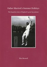Father Marriott’s Summer Holidays - Max Bonnell - 9781068599743