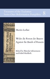 Wider die Rotten der Bauern - Against the Bands of Peasants - Martin Luther - 9781068605871