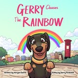 Gerry Chases the Rainbow - Morgan Defré - 9781068625909