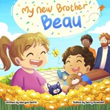 My New Brother Beau - Morgan Defré - 9781068625923