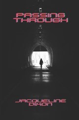 Passing Through - Jacqueline Dixon - 9781068641282