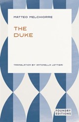 The Duke - Matteo Melchiorre - 9781068693441