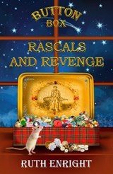 Button Box Rascals and Revenge - Ruth Enright - 9781068701900
