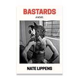 Bastards - Nate Lippens - 9781068758676