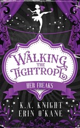 Walking The Tightrope - Ka Knight ; Erin O'Kane - 9781068765407