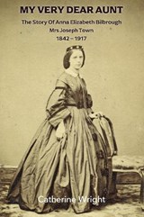 My Very Dear Aunt - Catherine Wright - 9781068798801