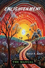 Enlightenment - David A Scott - 9781068826108