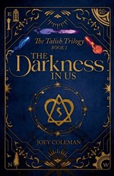 The Darkness in Us - Joey Coleman - 9781069230232