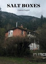 Salt Bones - Catherine Campbell - 9781069305800