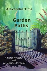 Garden Paths - Alexandra Tims - 9781069375360