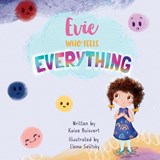 Evie Who Feels Everything - Kalee Boisvert - 9781069649577