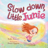 Slow Down, Little Junie - Kalee Boisvert - 9781069649584