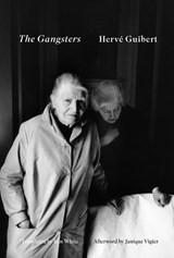 The Gangsters - Herve Guibert - 9781069670311